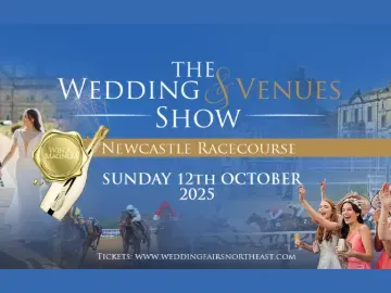 he Wedding and Venues Show at Newcastle Racecourse on Sunday 12th October